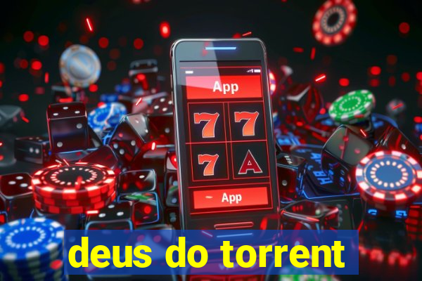 deus do torrent